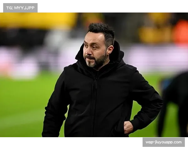 布莱顿主帅德泽尔比赛后赞扬全队完美执行了战术纪律